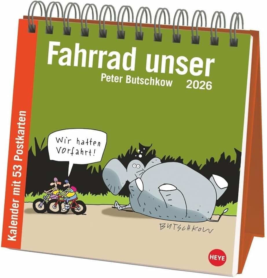 Peter Butschkow: Fahrrad unser Premium-Postkartenkalender 2026: Kleiner Kalender zum Aufstellen mit wöchentlichem Cartoon als Postkarte zum Sammeln und Verschicken. (Postkartenkalender Heye)