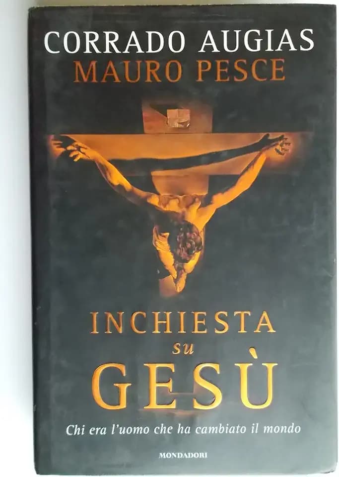 Inchiesta su Gesù. Chi era l'uomo che ha cambiato il mondo (Varia saggistica)