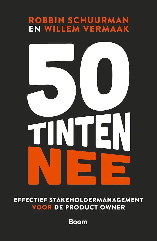 50 tinten nee: Effectief stakeholdermanagement voor de Product Owner