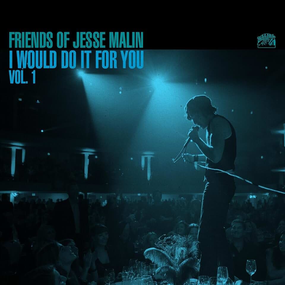 Friends of Jesse Malin -