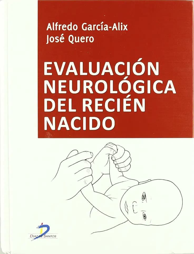Evaluación neurológica del recién nacido