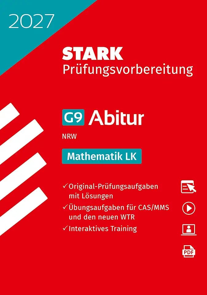 STARK Mathematik LK - Abitur 2027 NRW - Prüfungsvorbereitung (Abitur-Prüfungen)