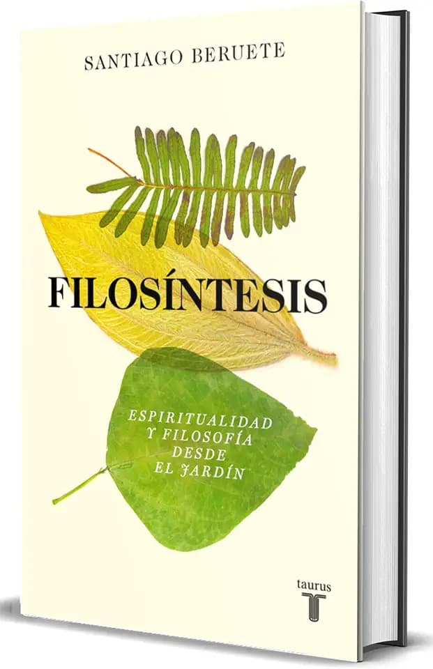 Filosíntesis: Espiritualidad y filosofía desde el jardín (Pensamiento)