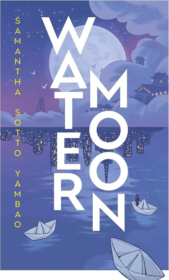 Water Moon: The Sunday Times bestselling fantasy novel that takes you on a magical and healing adventure