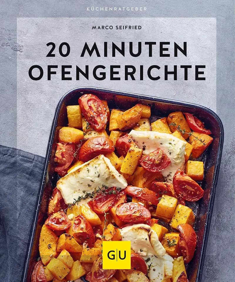 20 Minuten Ofengerichte (GU Küchenratgeber)