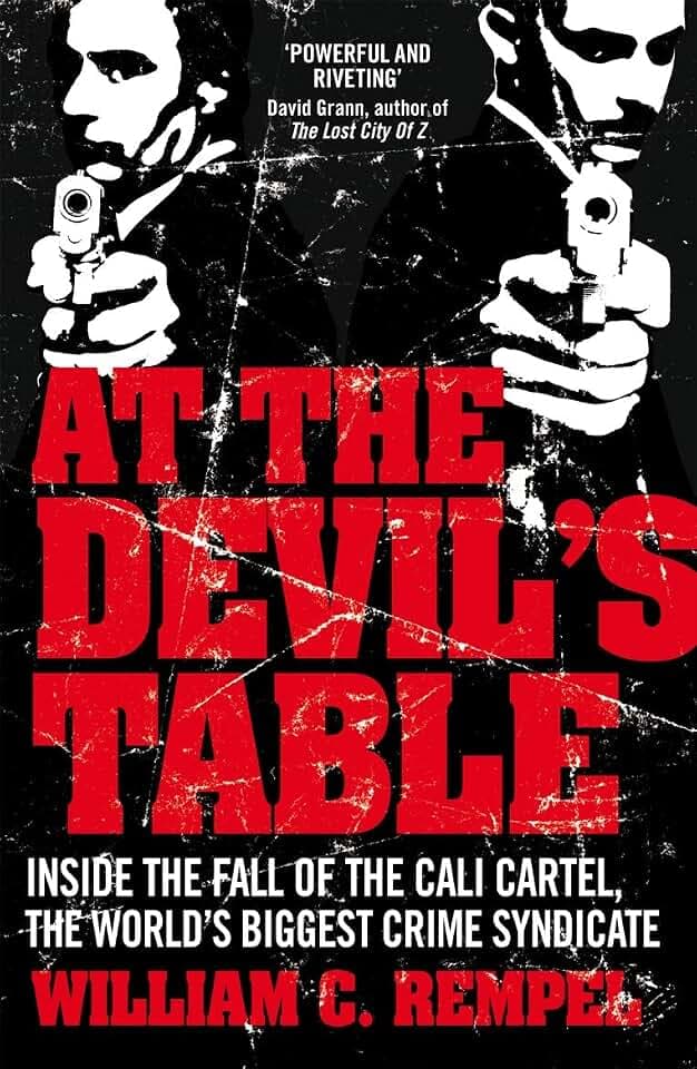 At The Devil's Table: The Man Who Took Down the World's Biggest Crime Syndicate