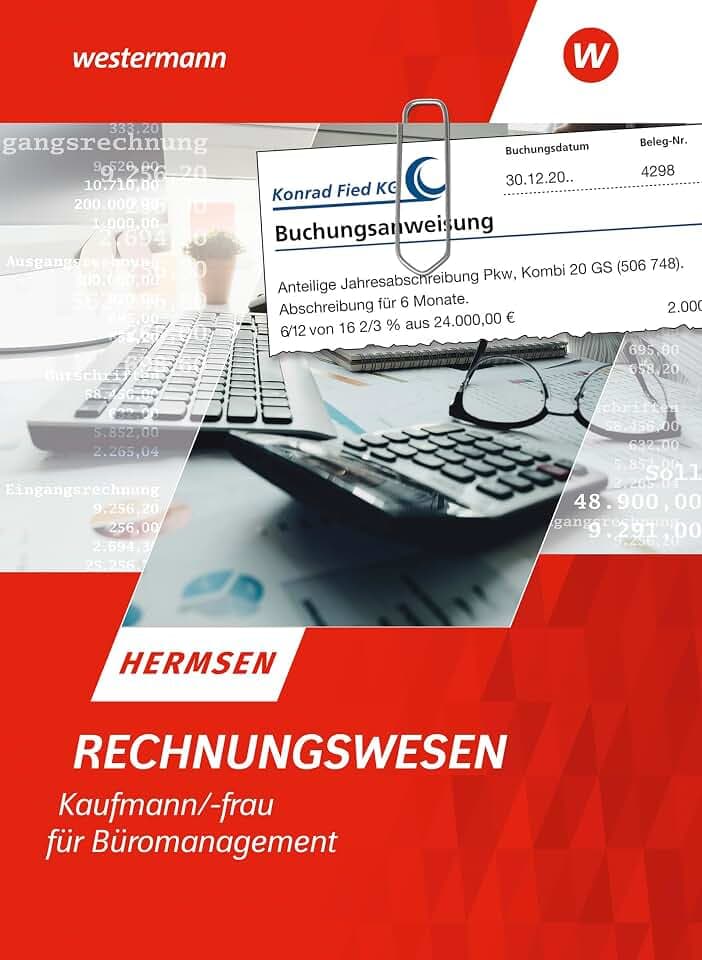 Rechnungswesen Kaufmann/Kauffrau für Büromanagement: Schulbuch