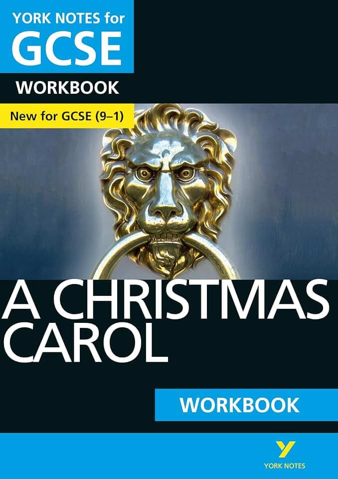 A Christmas Carol: York Notes for GCSE (9-1) Workbook: York Notes Series