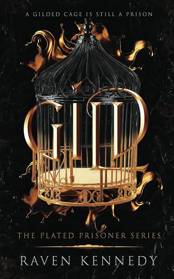 Gild (The Plated Prisoner Series, Band 1)