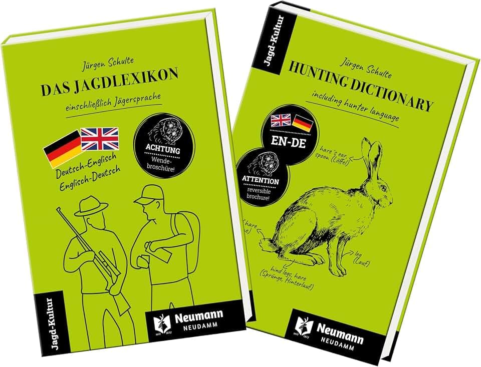Das Jagdlexikon DE-EN – EN-DE / HUNTING DICTIONARY: Ein jagdliches Wörterbuch einschließlich Jägersprache