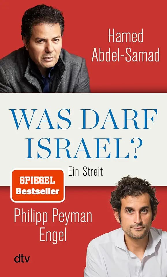Was darf Israel?: Ein Streit | Zur aktuellen Krise in Nahost