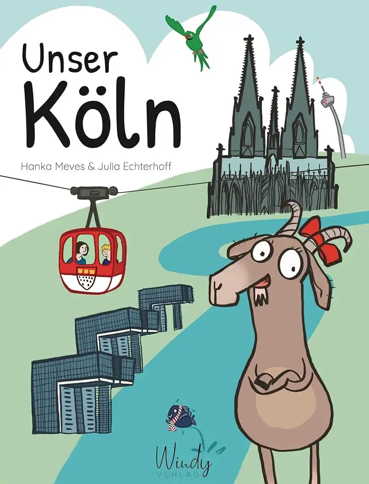 Unser Köln: Sehenswürdigkeiten und Heimatgeschichte in einem Kinder-Sachbuch voller wissenswerter Dinge über das Leben in Köln. Origineller ... für Vor- und Grundschulalter (Unsere Stadt)
