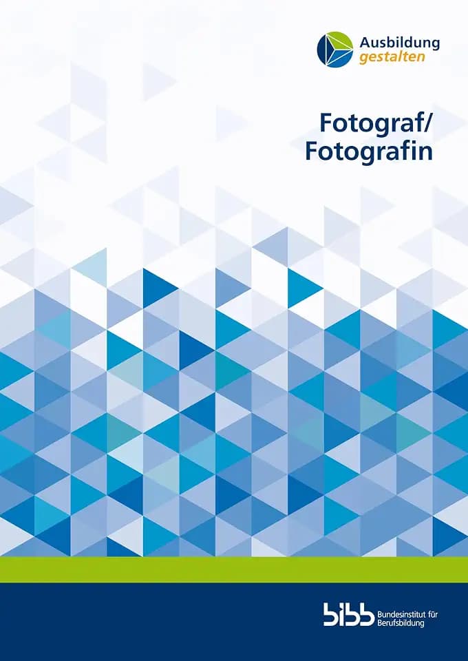 Fotograf/Fotografin (Ausbildung gestalten)