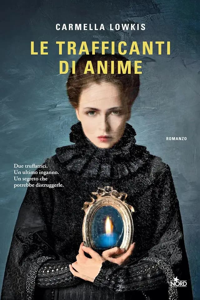 Le trafficanti di anime (Narrativa Nord)