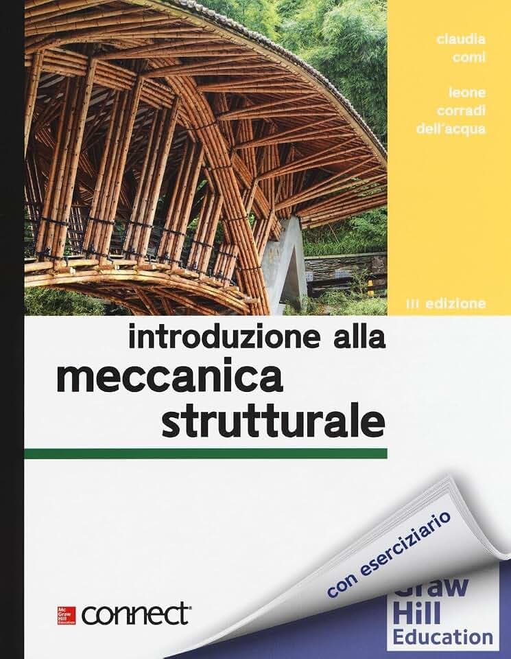 Introduzione alla meccanica strutturale. Con aggiornamento online (Ingegneria)
