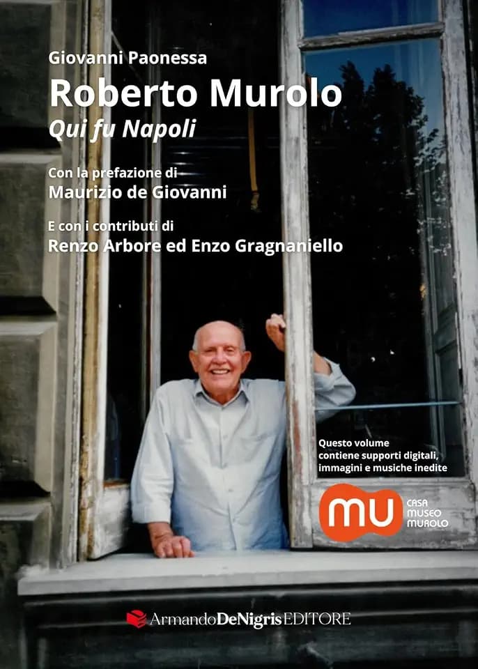 Roberto Murolo. Qui fu Napoli. Con supporti digitali (Melodia)
