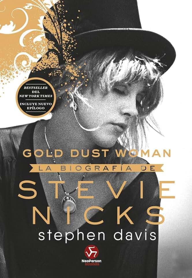 Gold Dust Woman: La biografía de Stevie Nicks (NeoPerson Sounds)