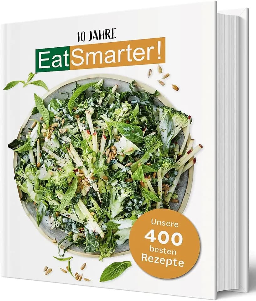 10 Jahre EAT SMARTER: Unsere 400 besten Rezepte