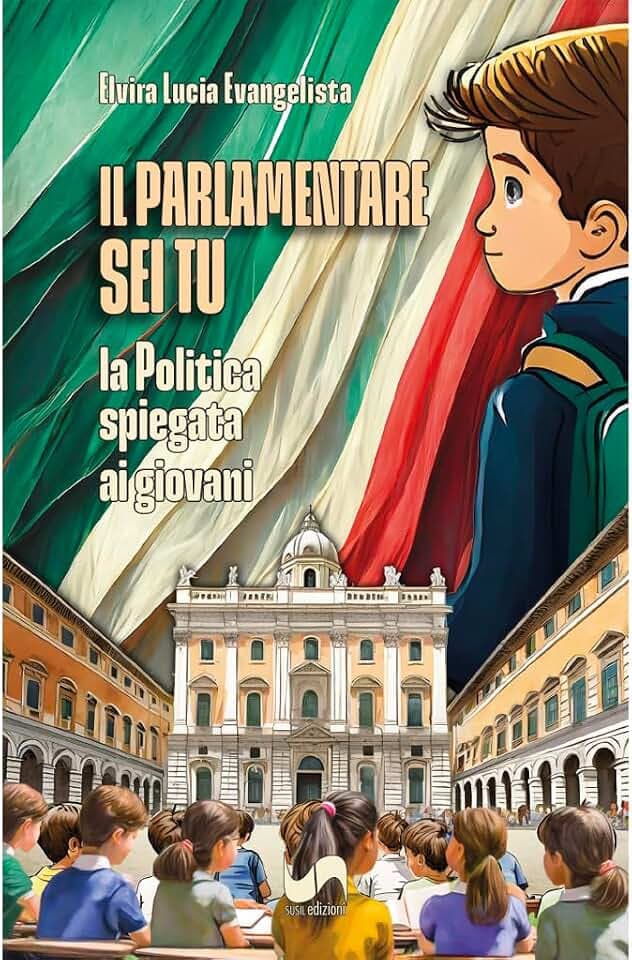 Il parlamentare sei tu. La politica spiegata ai giovani (Àgape)