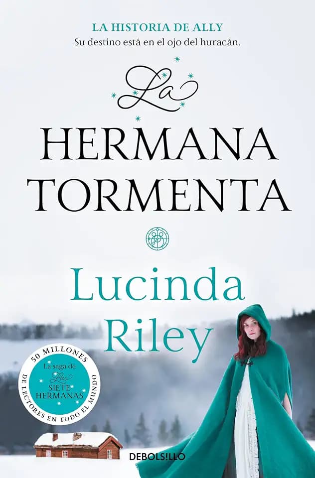La hermana tormenta / The Storm Sister: La historia de Ally (LAS SIETE HERMANAS, Band 2)