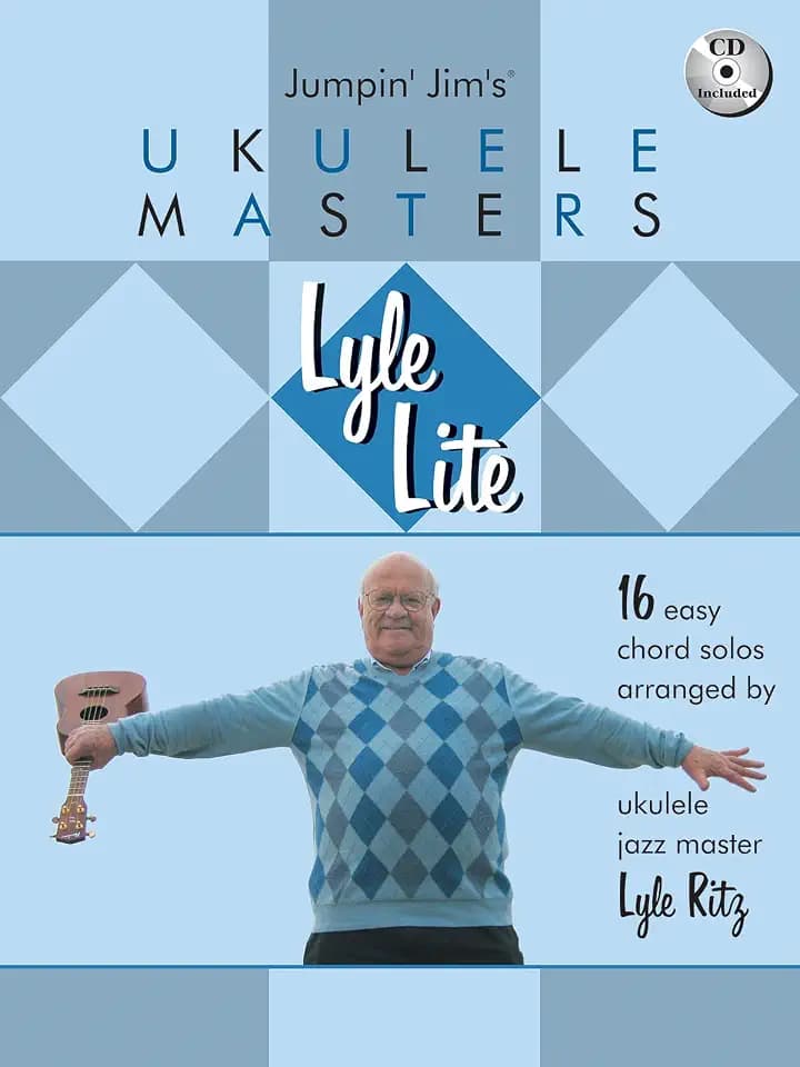 Lyle Lite: 16 Easy Chord Solos [With CD] (Jumpin' Jim's Ukulele Masters)