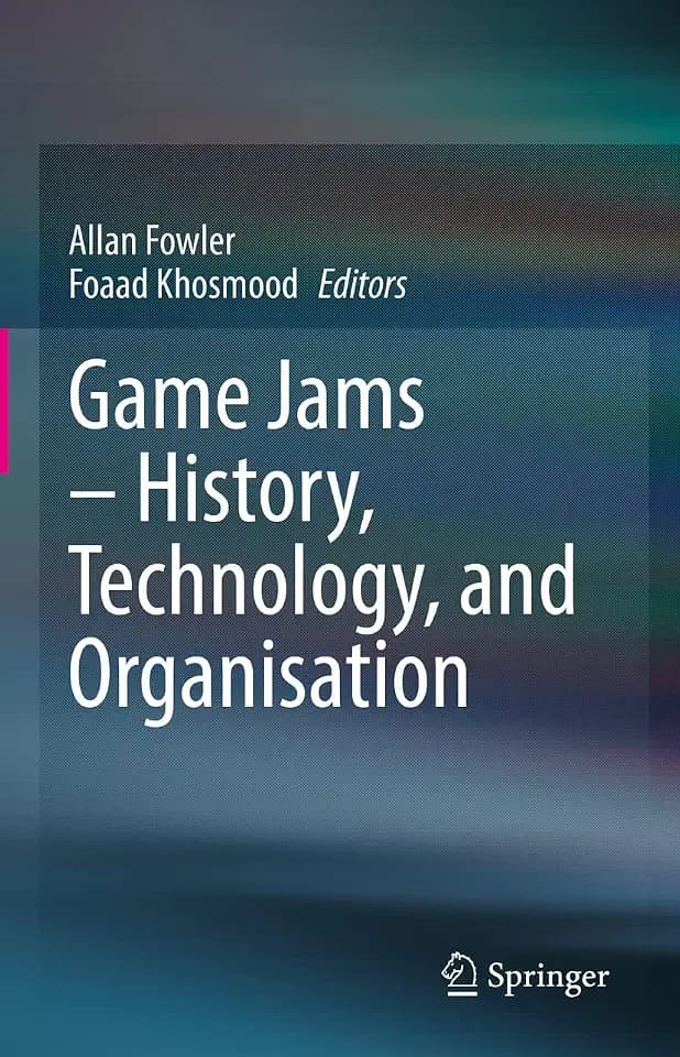 Game Jams – History, Technology, and Organisation