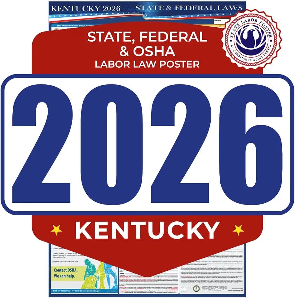 2026 Kentucky State & Federal Mandatory Labor Law Poster, OSHA Compliant