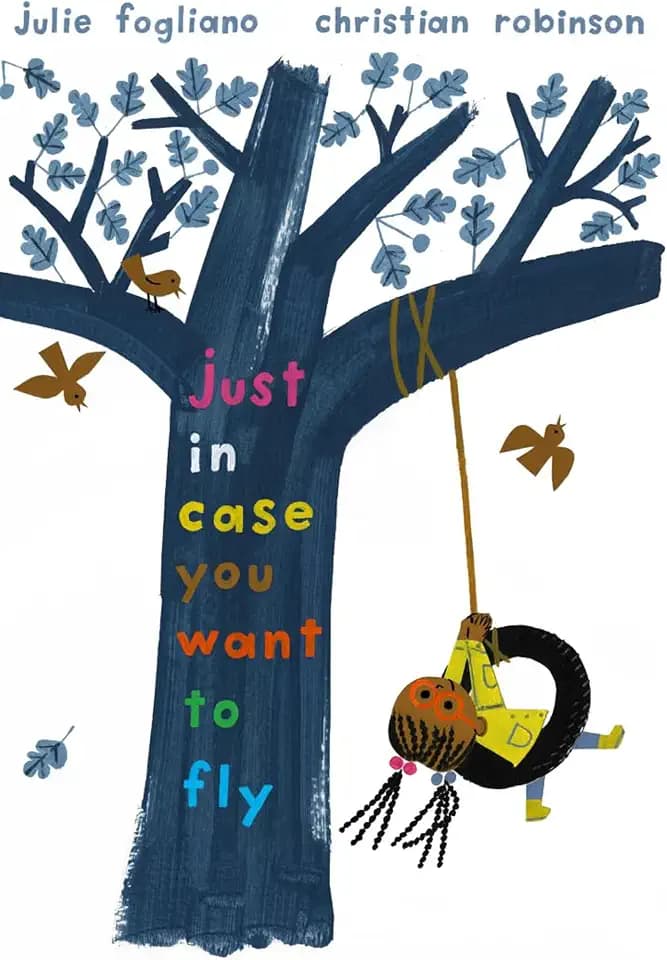 Just In Case You Want to Fly