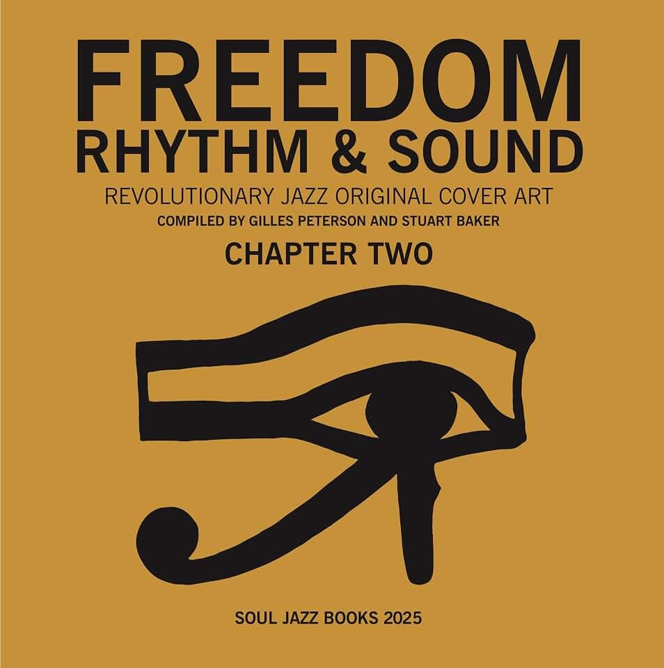 Freedom, Rhythm & Sound: Revolutionary Jazz Original Cover Art 1965–83