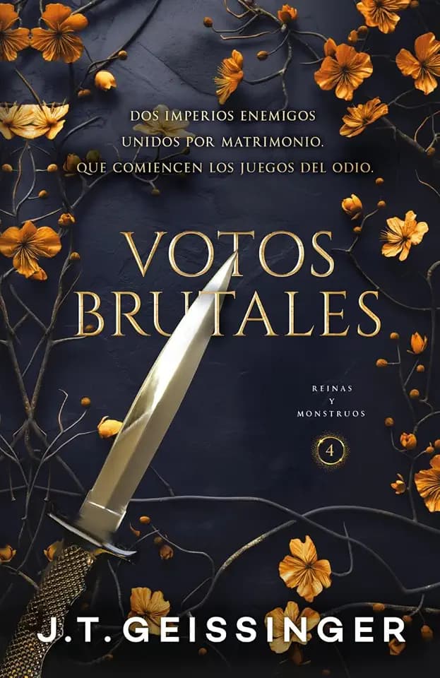 VOTOS BRUTALES: Reinas y monstruos #4 (DARK ROMANCE)