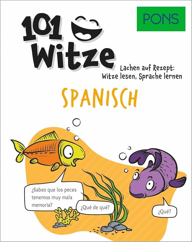 PONS 101 Witze Spanisch: Lachen auf Rezept