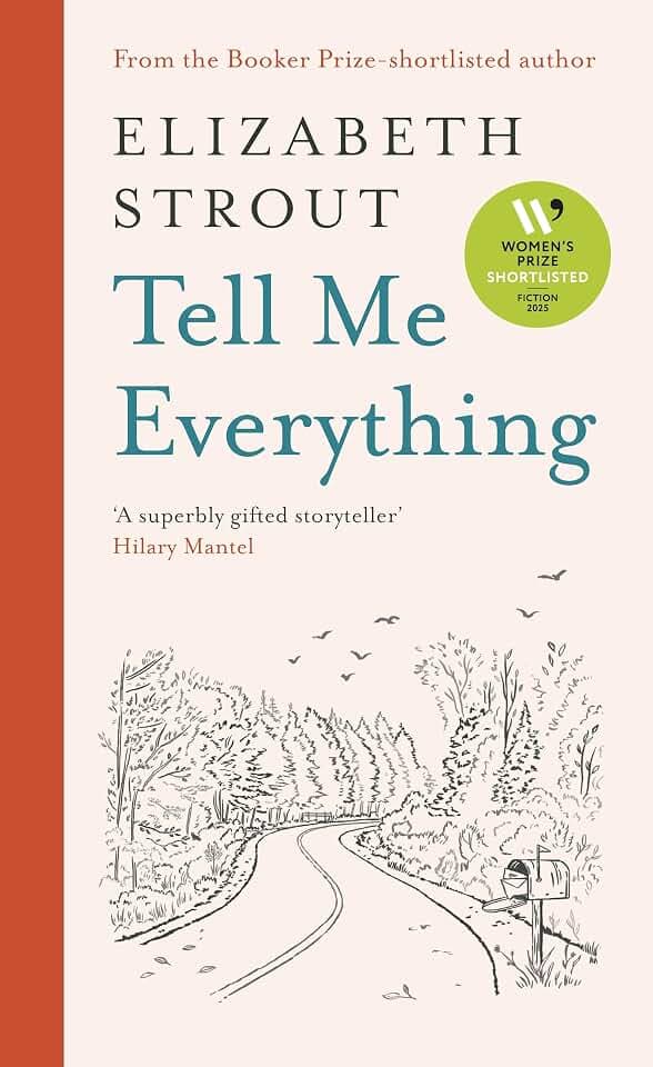 Tell Me Everything: Shortlisted for the Women’s Prize for Fiction 2025 (Lucy Barton, 5)