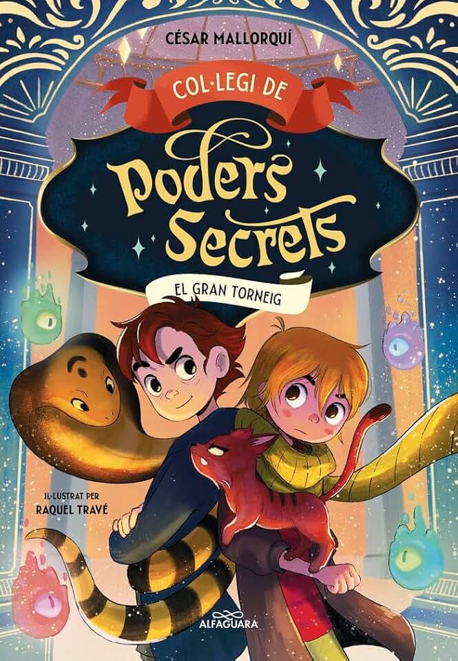 Col·legi de Poders Secrets 4 - El Gran Torneig (Mascotes màgiques, Band 4)