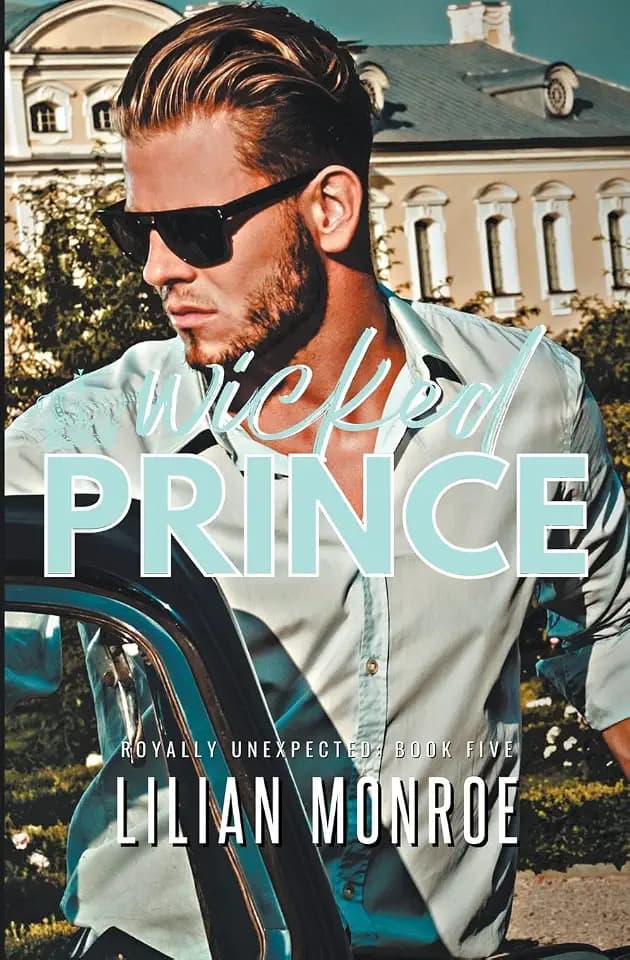 Wicked Prince (Royally Unexpected, Band 5)