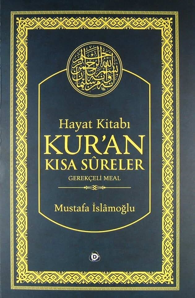 Hayat Kitabi Kuran Kisa Sureler - Hafiz Boy: Gerekceli Meal: Gerekçeli Meal
