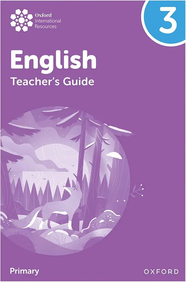 NEW Oxford International Primary English: Teacher's Guide Level 3 (PYP OXFORD INTERNATIONAL PRIMARY ENGLISH)
