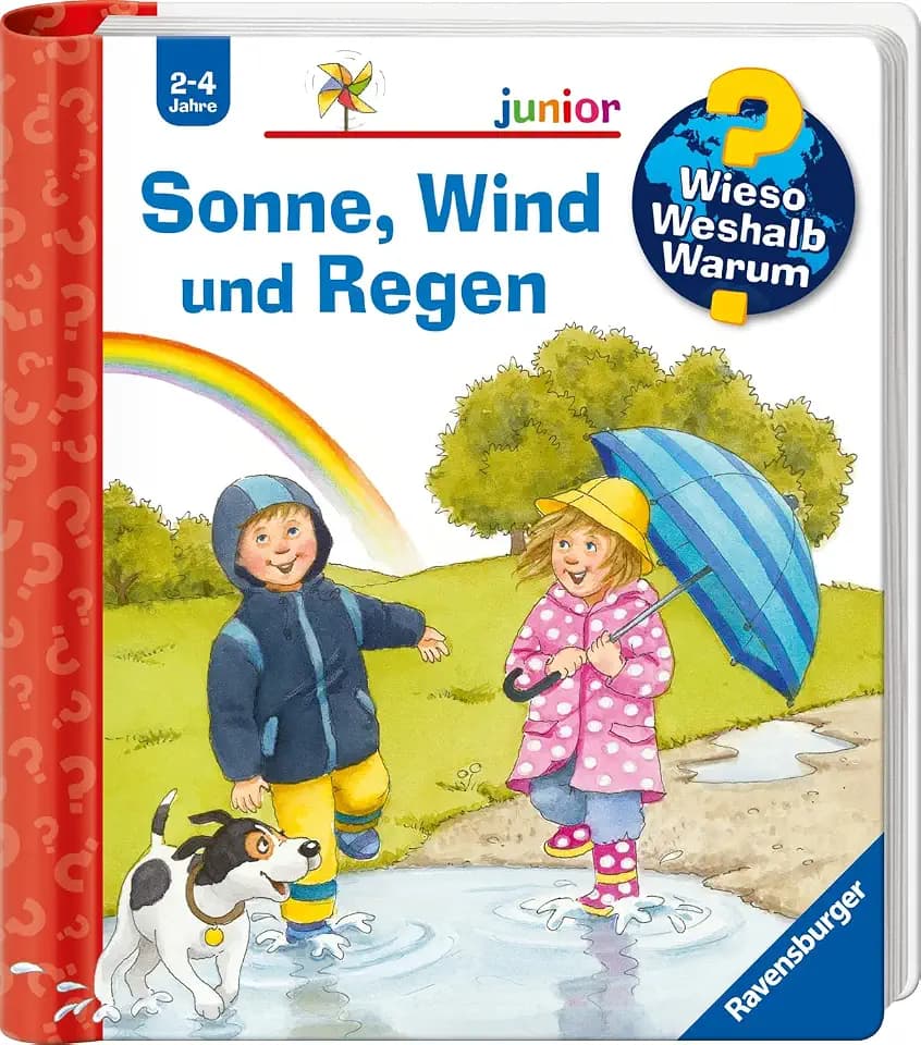 Wieso? Weshalb? Warum? junior, Band 47 - Sonne, Wind und Regen (Sachbuch ab 2 Jahre - mit Klappen) (junior, 47)