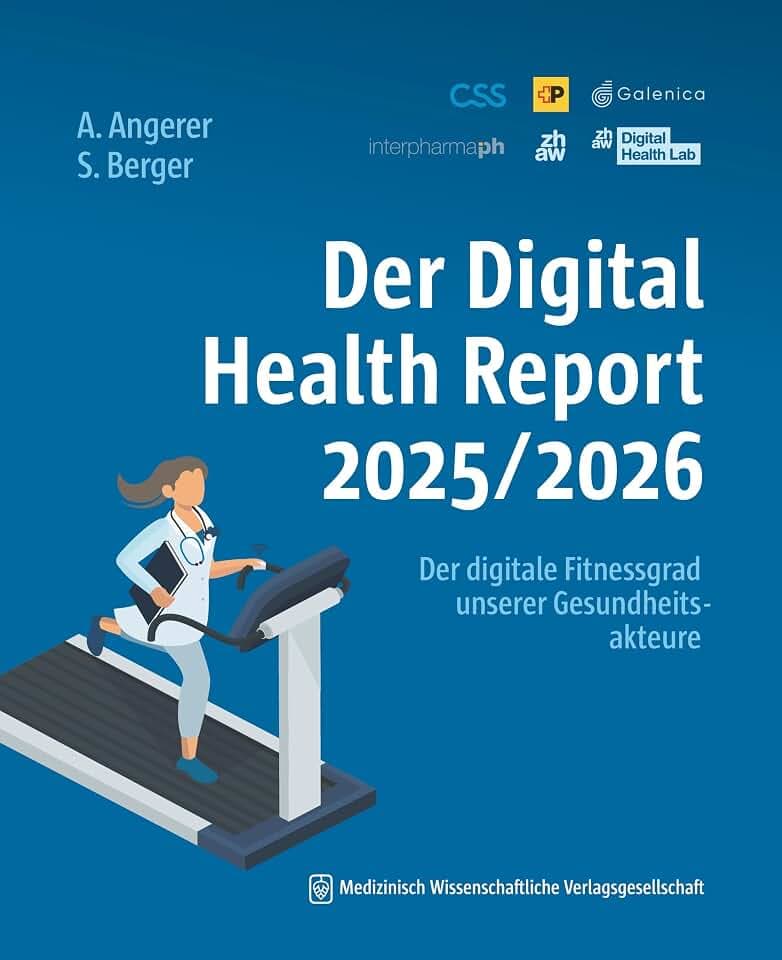Der Digital Health Report 2025/2026: Der digitale Fitnessgrad unserer Gesundheitsakteure