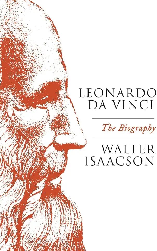 Leonardo Da Vinci: The Biography