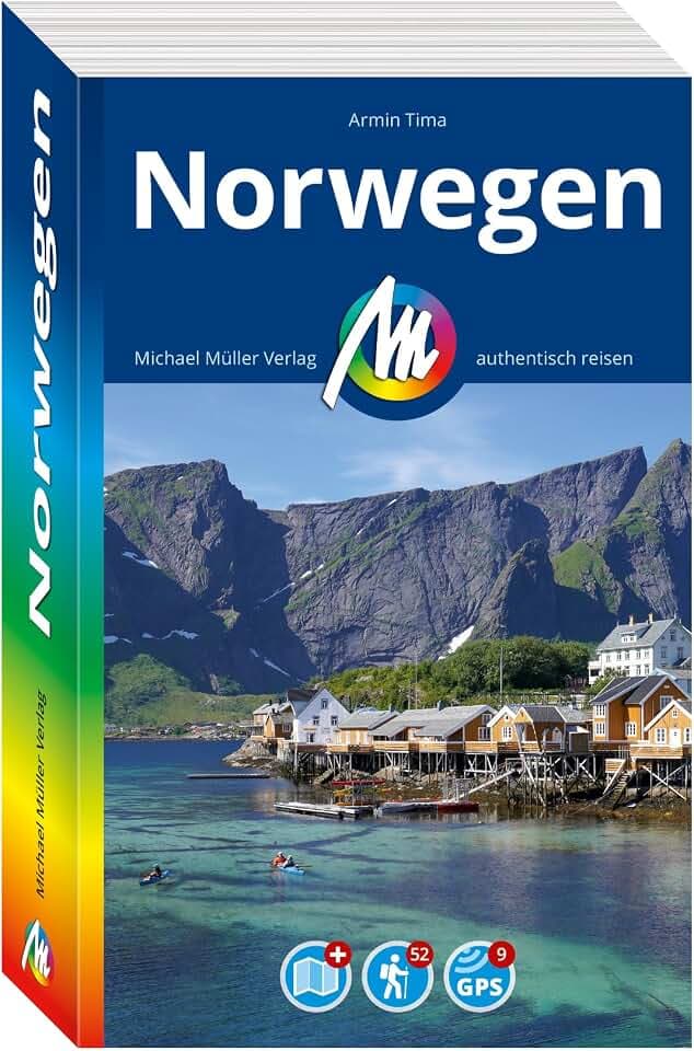 MICHAEL MÜLLER Reiseführer Norwegen: 100% authentisch, aktuell und vor Ort recherchiert. Inkl. Faltkarte. (MM-Reisen)