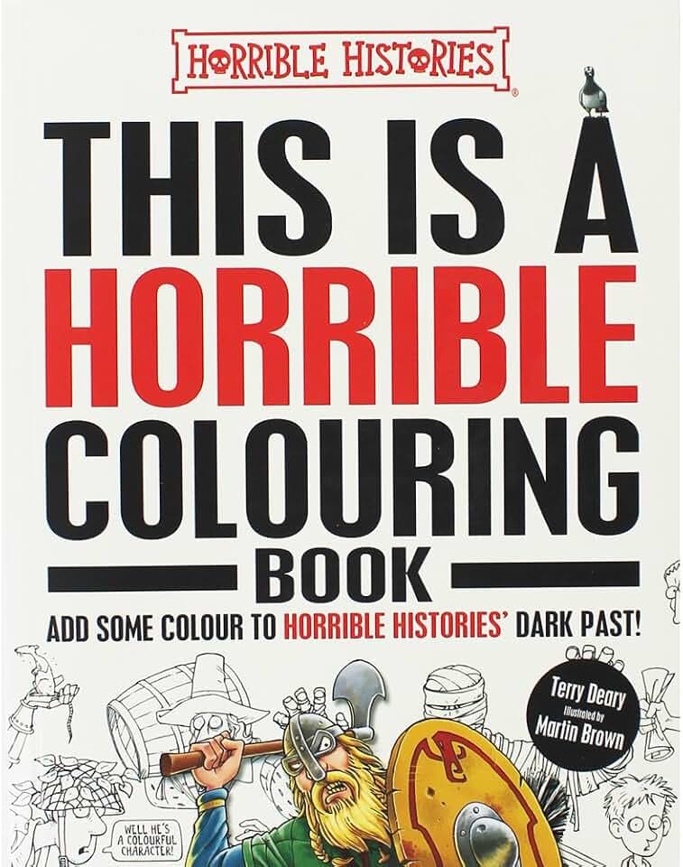 This is a Horrible Colouring Book (Horrible Histories)