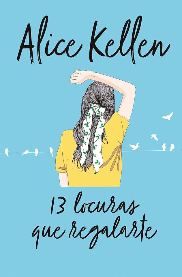 13 locuras que regalarte (Books4pocket romántica)