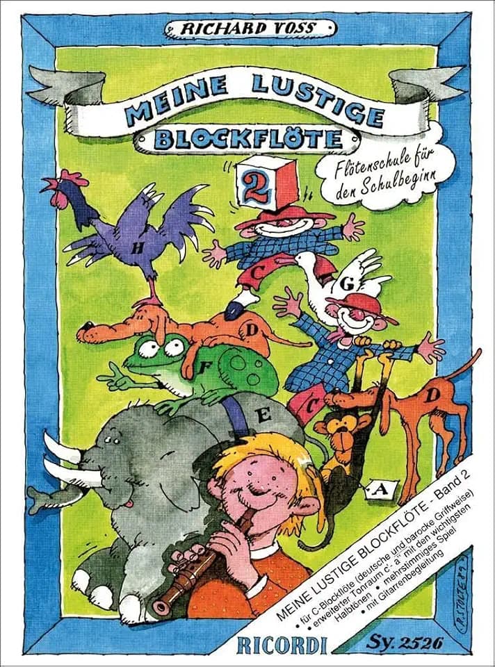 Meine lustige Blockflöte - Band 2 | Notenbuch für Sopranblockflöte, Deutsche Barockgriffe | Flöte-Methodikbuch für Kindergarten und Grundschule | ... Übungen und Duette für Anfänger (FLUTE A BEC)