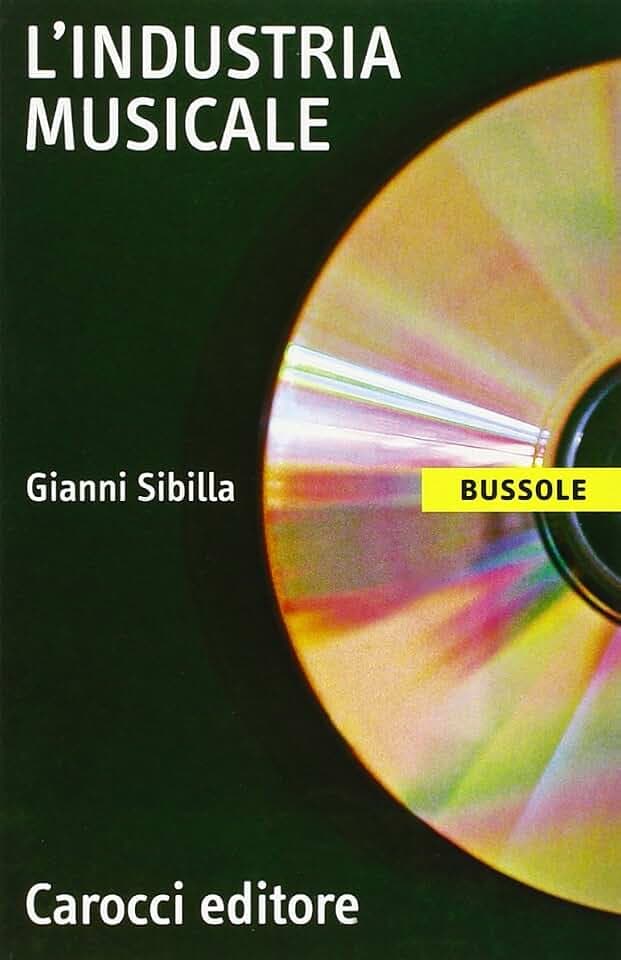 L'industria musicale (Le bussole)