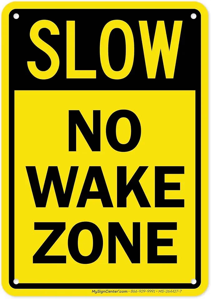 Slow No Wake Zone Sign, 10x7 Inches, Rust Free .040 Aluminum, Fade