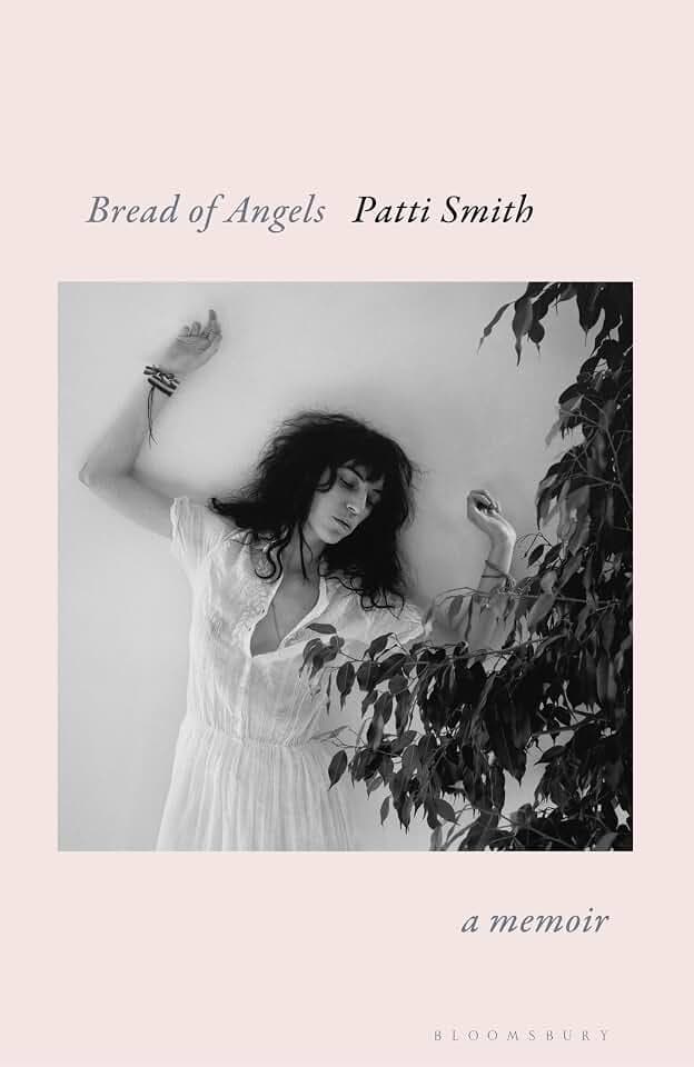 Bread of Angels: from the National Book Award-winning author of Just Kids