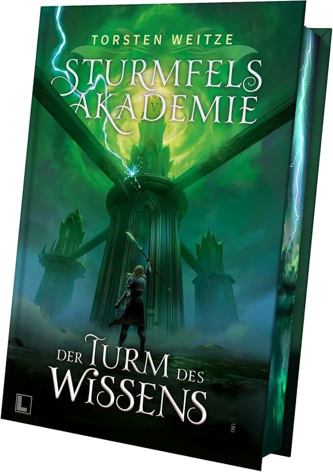 Der Turm des Wissens - Gebundene Schmuckausgabe mit Farbschnitt: Sturmfels-Akademie - Band 5
