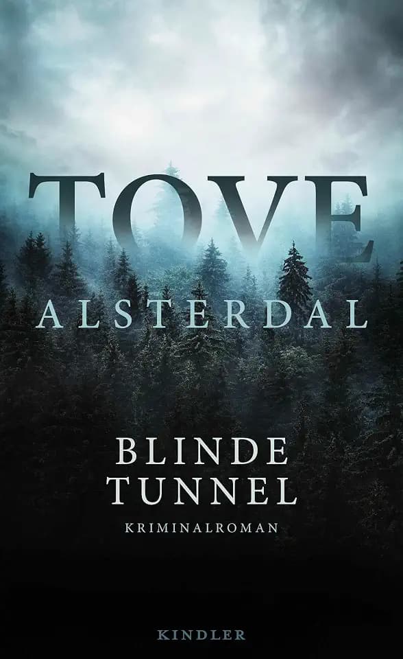 Blinde Tunnel: Kriminalroman | Von der Bestsellerautorin von "Sturmrot", "Erdschwarz" und "Nebelblau"