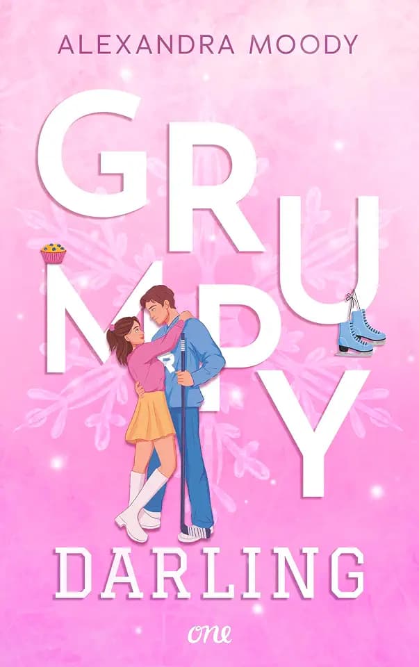 Grumpy Darling: Slowburn trifft auf Friends-to-Lovers: Fortsetzung der auf TikTok gehypten YA-Sports-Romance-Reihe (Darling Devils, Band 2)