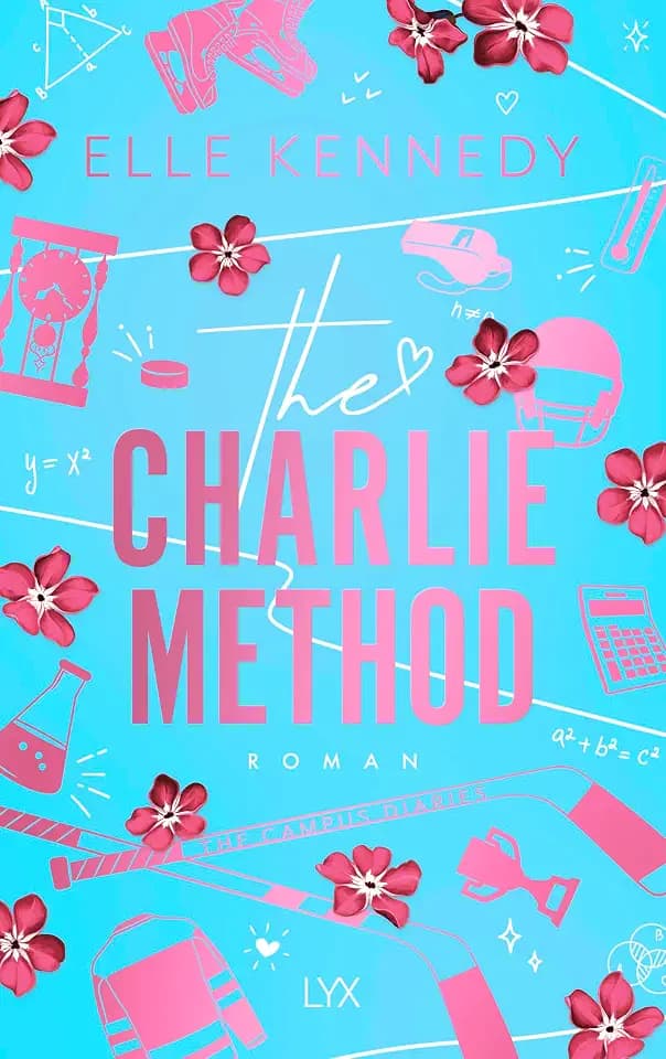 The Charlie Method: Spin-off zur AMAZON PRIME-Hitserie OFF CAMPUS (Campus Diaries, Band 3)